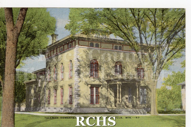 Color postcard of the "Tallman Homestead and Museum, Janesville, Wis-57".