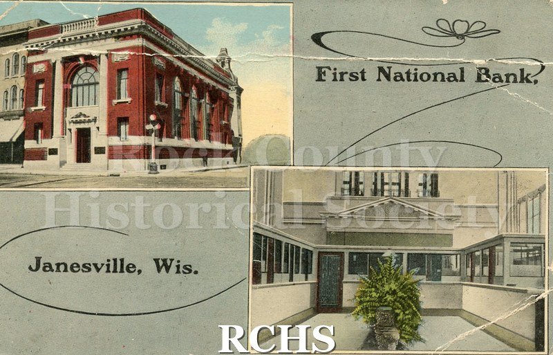 Postcard. Tinted image of the exterior of the First National Bank in Janesville and the bank lobby. Postmarked 6 January 1916. Addressed to Mrs. E.M.