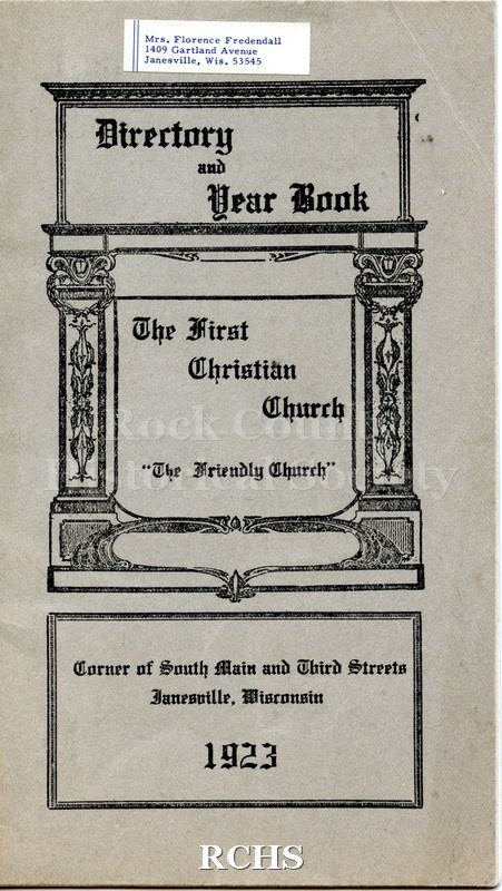 Historic image of Directory and Year Book for The First Christian Church, Corner of South Main and Third Streets, Janesville, Wisconsin-1923. 22 pages.